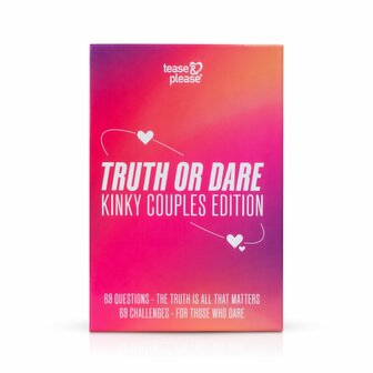 Tease &amp; Please - Truth or Dare Kinky Edition - for couples